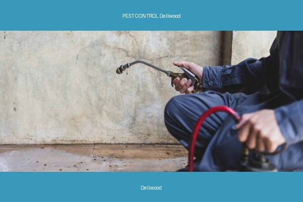 PEST CONTROL Dellwood